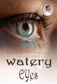Watery Eyes